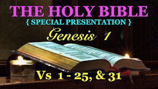 Genesis 1- Holy Bible { God's Creation } "Special Presentation" { NO NARRATION VERSION }