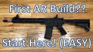Want to Build Your FIRST AR-15?