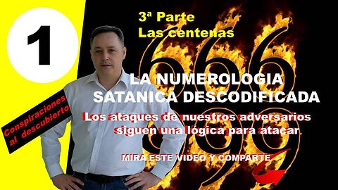 La numerologia satanica 3ªparte Las centenas