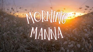 Morning Manna - You are Mine