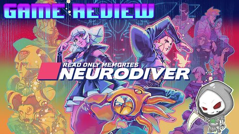 Read Only Memories:Neurodiver Review (Xbox Series X) - Memories are the best things in life, I think