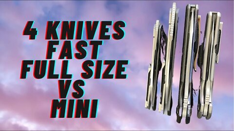 4 KNIVES FAST | MINI VS FULL SIZED