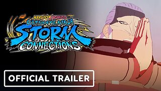 Naruto X Boruto Ultimate Ninja Storm Connections - Official Release Date Trailer