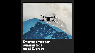 Primera entrega de suministros con drones en el Everest
