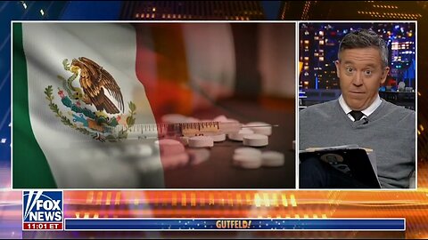 It's Time To Bomb The Sh*t Out Of Drug Cartels In Mexico: Gutfeld