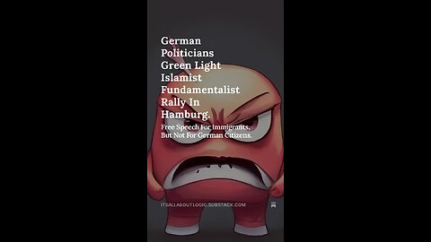 German Politicians Green Light 2nd Islamist Fundamentalist Rally in Hamburg, Germany!