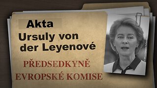 Úřední spis - Ursula von der Leyen