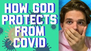 HOW GOD PROTECTS FROM COVID