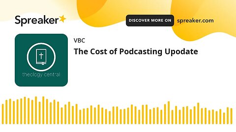 The Cost of Podcasting Upodate