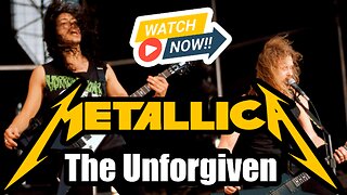 Watch THE UNFORGIVEN by METALLICA in LIVE Performance - Rock Monsters