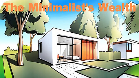 050 - The Minimalist's Wealth