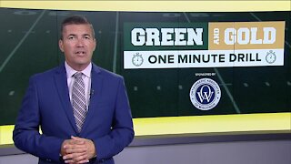Green and Gold One-Minute Drill: Aug. 16