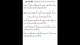 Only Trust Him - Lyrics & Chords: Key of C to D