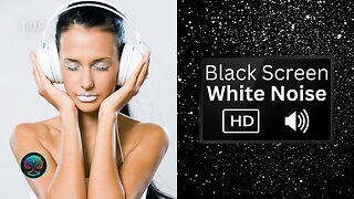 White Noise for Deep Sleep, Relaxation, and Focus: Black Screen for Maximum Effect
