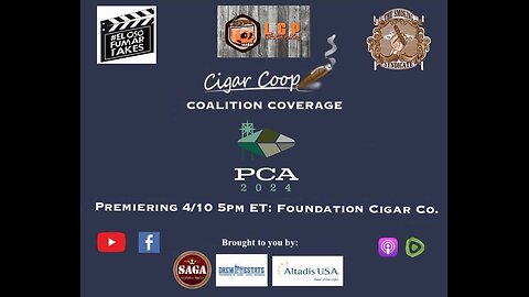 PCA 2024: Foundation Cigars