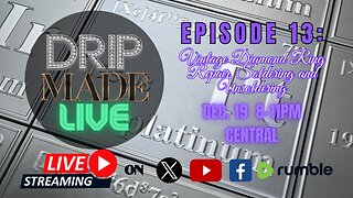 DRIP MADE LIVE - Episode 13 | Live Repairing a Vintage Platinum Diamond Ring
