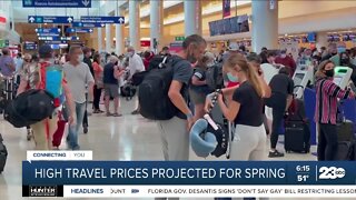 Experts predict high travel prices for spring trips