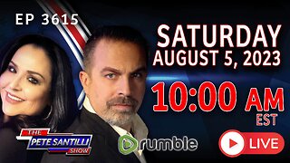 The Pete Santilli Show #3615 8.5.23 @10AM: PETE SANTILLI LIVE FROM FLORIDA