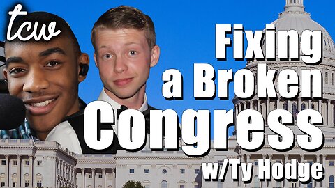 Making CONGRESS Work for AMERICANS Again w/Ty Hodge