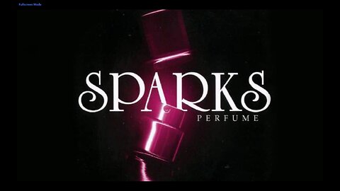 Sparks - Perfume (Unofficial Video)