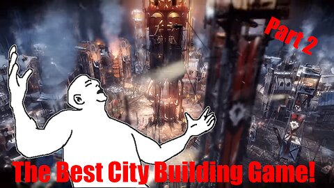 The Best City Builder Game! Frostpunk Game Review (Part 2) #frostpunk