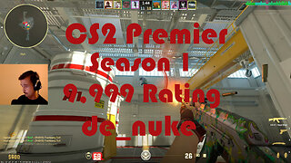 CS2 Premier Matchmaking - Season 1 - 9,999 Rating - de_nuke