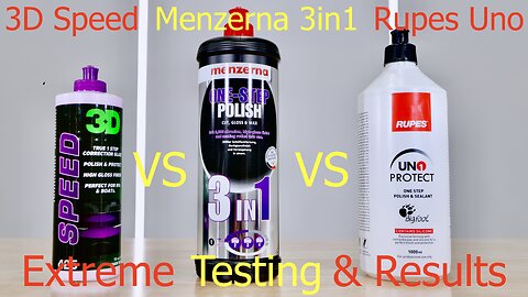 Best AIO (All in one) Car Polish - (Traditional) HD 3D Speed vs Menzerna 3in1 vs Rupes Uno Protect!