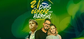 Dia 14/21 - Oração pelo Brasil - Arthur Pereira e Talitha Pereira