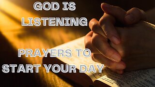 Hear My Prayer Oh Lord and Turn Your Face To Me | Blessed Prayers To Begin Everyday With God.