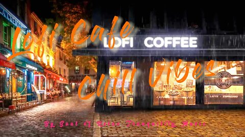 Lofi Cafe Lofi Hip Hop, Cleanse Unwanted Feelings & Negative Thinking, Instant Relief from Stress