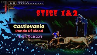 Castlevania: Rondo of Blood - PC Engine (Stage 1/Wyvern Boss/Stage 2/Werewolf Boss)