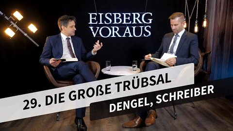 29. Die große Trübsal # Fritz Dengel, Ronny Schreiber # Eisberg voraus