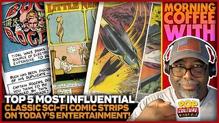 Morning Coffee w Keith: Top 5 Most influential Classic Adventure Comic Strips on Modern Film & TV!