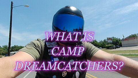 WHAT IS CAMP DREAMCATCHERS!