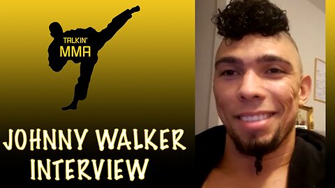 Johnny Walker talks Final UFC Run