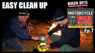 How I Clean Up - Ep.7 Motorcycle Camp Cooking