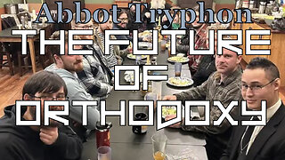 The Future of Orthodoxy
