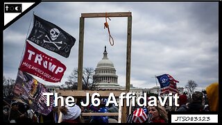 The J6 Affidavit - JTS08312023