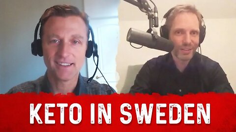 Dr.Berg and Dr. Andreas Eenfeldt Discuss Keto In Sweden And..
