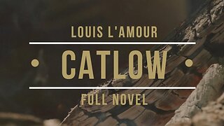Catlow By Louis L'amour Full western novel Audio book