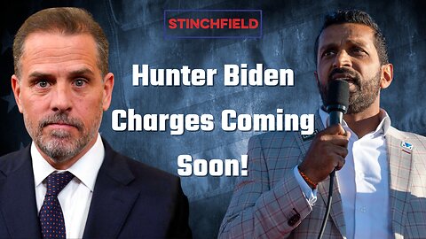 Kash Patel Predicts The DOJ will charge Hunter Biden to stop further investigation of his finances.