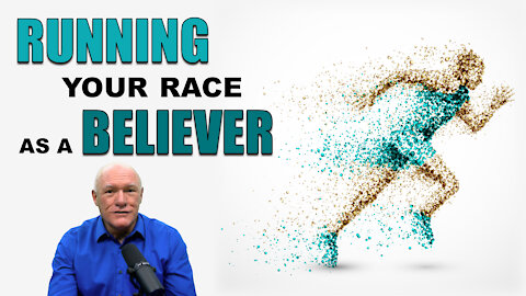 Running Your Race As A Christian