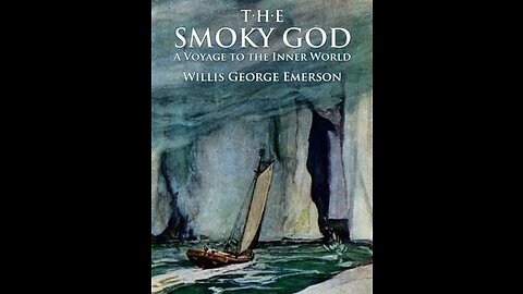 The Smoky God by Willis George Emerson