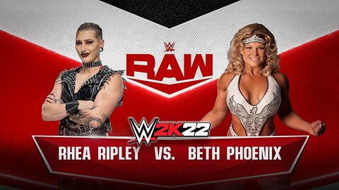 WWE 2K22: Rhea Ripley Vs. Beth Phoenix - WWE Raw - Epic Gameplay!
