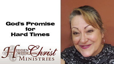God's Promise for Hard Times - WFW 2-40 Word For Wednesday