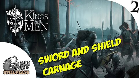 Of Kings and Men | Getting More Kills! We are a MONSTER Even With Sword and Shield | Gameplay