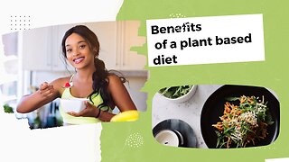 Benefits of a plant base diet