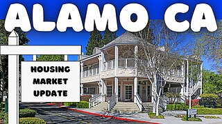 Alamo CA housing market update 4/18/23 | Homes in Alamo CA