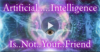 A. I. is not your friend. GIF video clip.