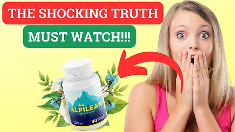 Alpilean Reviews : The Weight Loss Secret Solution (MUST WATCH)